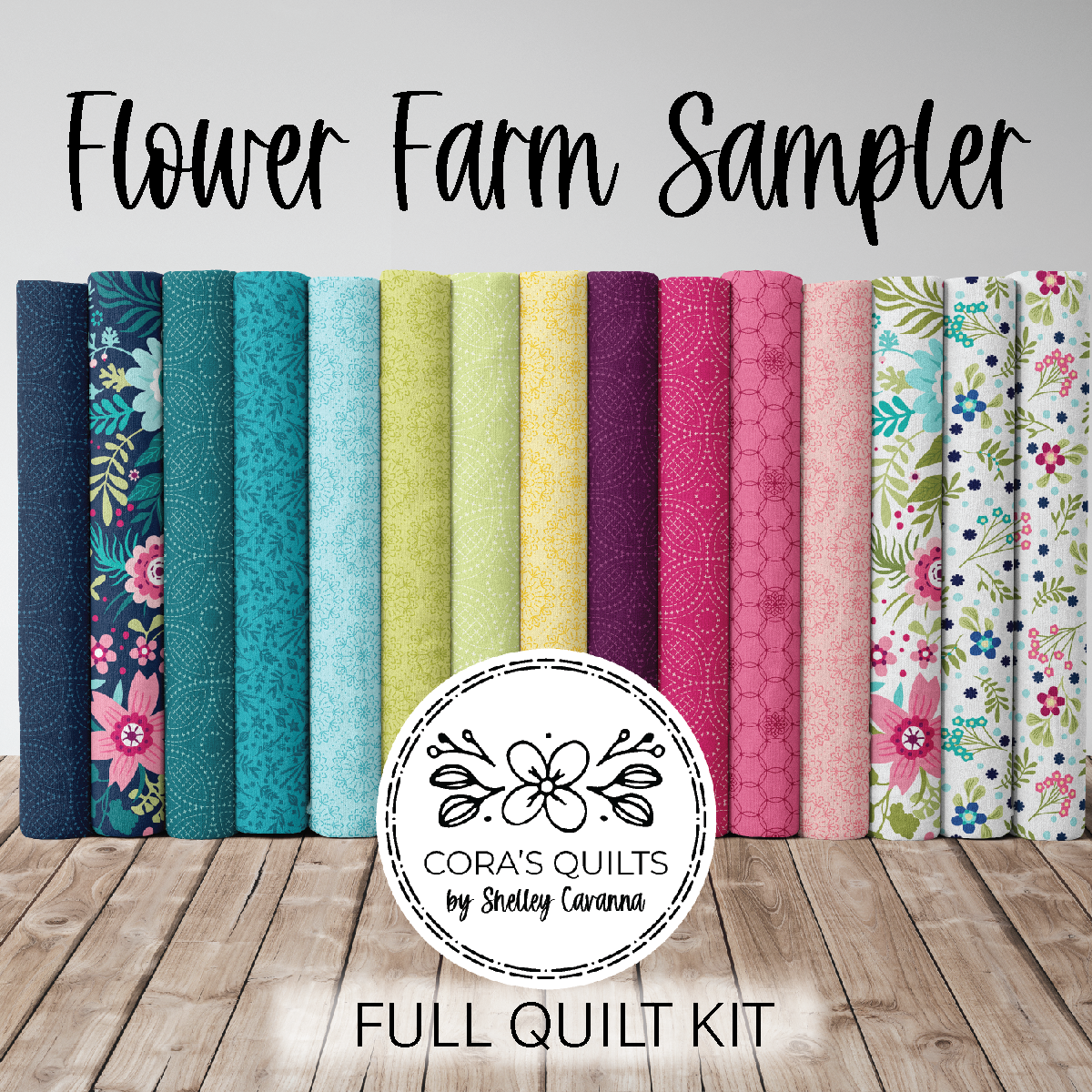 Flower Farm Sampler quilt kit by Shelley Cavanna of Cora's Quilts